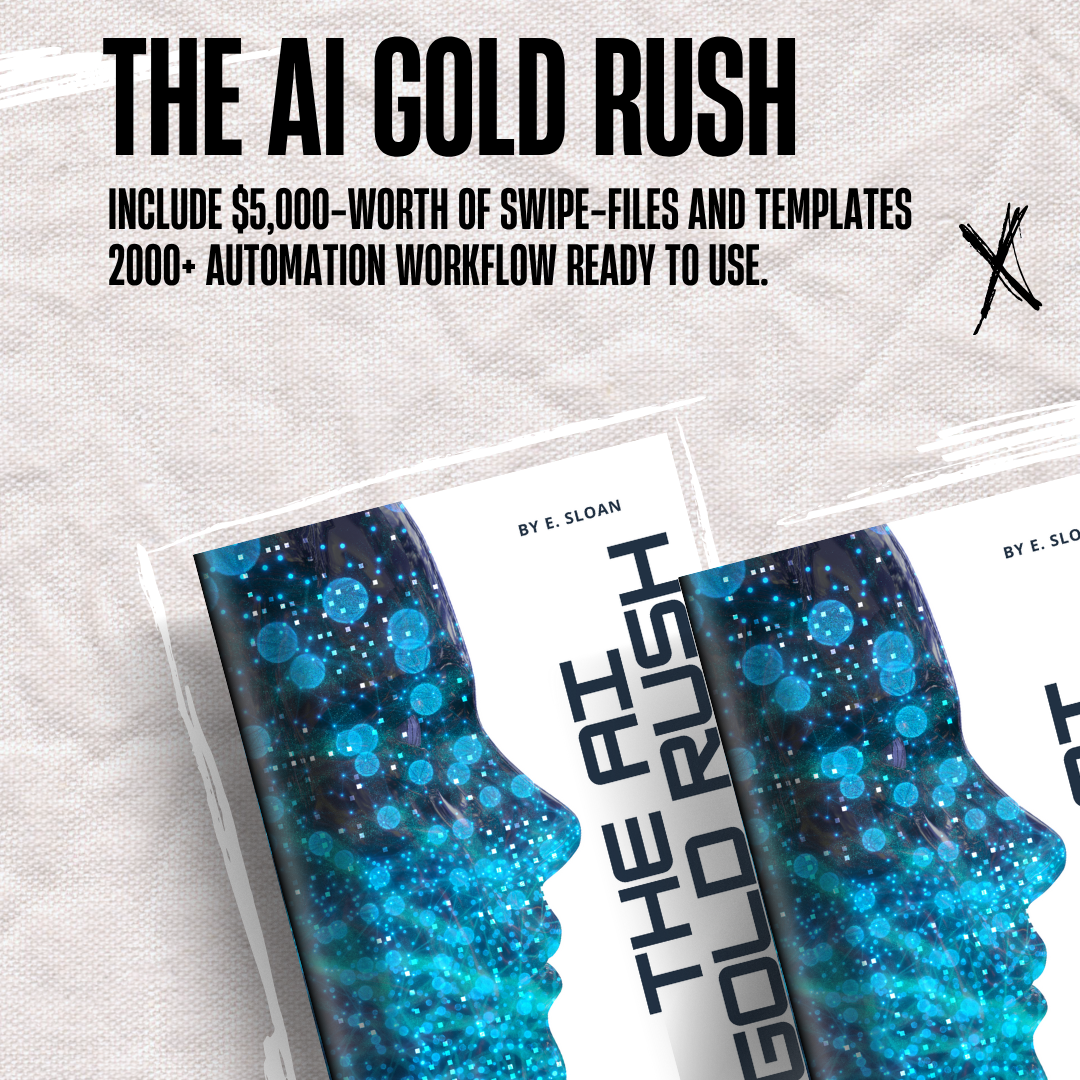 The AI Gold Rush - Monetize AI. Automate Everything. Scale Fast.